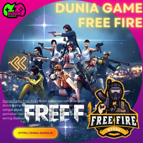 Dunia Game Free Fire